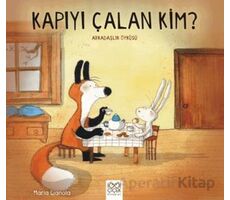 Kapıyı Çalan Kim? - Maria Gianola - 1001 Çiçek Kitaplar