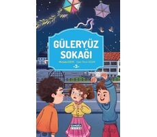 Güleryüz Sokağı - 3 - Mustafa Ecevit - Çamlıca Çocuk Yayınları