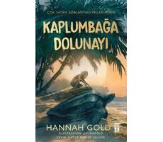 Kaplumbağa Dolunayı - Hannah Gold - Genç Timaş