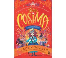 Talihsiz Cosima & Gerçeğin Peşinde - Laura Noakes - Genç Timaş
