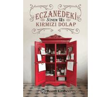 Eczanedeki Kırmızı Dolap - Sinem Us - Remzi Kitabevi