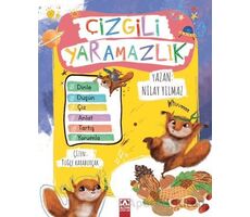 Çizgili Yaramazlık - Nilay Yılmaz - Altın Kitaplar