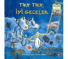 Tıkır Tıkır, İyi Geceler - Doreen Cronin - Beyaz Balina Yayınları