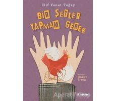 Bir Şeyler Yapmam Gerek - Elif Yonat Toğay - Tudem Yayınları