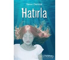 Hatırla - Seran Demiral - Tudem Yayınları