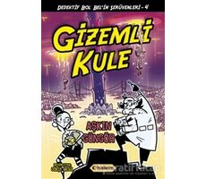 Gizemli Kule - Dedektif Bol Belin Serüvenleri - 4 - Aşkın Güngör - Tudem Yayınları