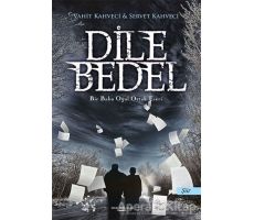 Dile Bedel - Servet Kahveci - Sokak Kitapları Yayınları