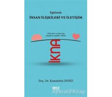 Eğitimde İnsan İlişkileri ve İletişim - Kemalettin Deniz - Gece Kitaplığı