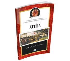 Attila - (Biyografi) Ali Murat Seymen - Maviçatı Yayınları