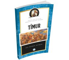 Timur - Ali Murat Seymen - Maviçatı Yayınları