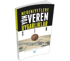 Çin - Medeniyete Yön Veren Uygarlıklar - Maviçatı Yayınları