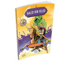 Halid Bin Velid - Hasan Yiğit - Maviçatı Yayınları