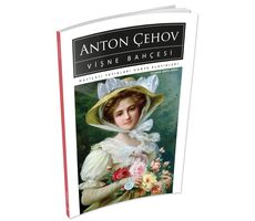 Vişne Bahçesi - Anton Çehov - Maviçatı (Dünya Klasikleri)