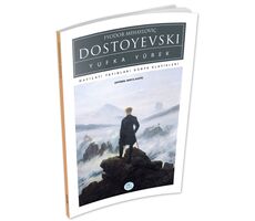 Yufka Yürek - Dostoyevski - Maviçatı (Dünya Klasikleri)