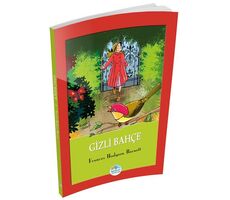 Gizli Bahçe - Frances Hodgson Burnett - Maviçatı Yayınları