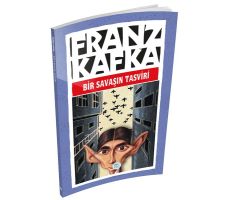 Bir Savaşın Tasviri - Franz Kafka - Maviçatı Yayınları