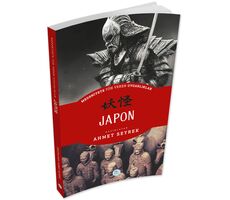 Japon - Medeniyete Yön Veren Uygarlıklar - Maviçatı Yayınları