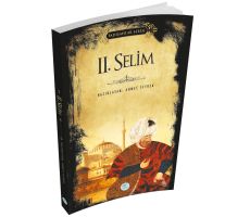 2.Selim (Padişahlar Serisi) Maviçatı Yayınları