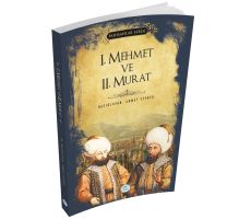 1.Mehmet ve 2.Murat (Padişahlar Serisi) Maviçatı Yayınları