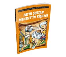 Fatih Sultan Mehmet’in Kişiliği - Fatih Sultan Mehmet Serisi - Maviçatı Yayınları