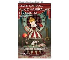 Alice Harikalar Diyarında - Lewis Carroll - İş Bankası Kültür Yayınları