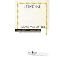 Parma Manastırı - Marie-Henri Beyle Stendhal - İş Bankası Kültür Yayınları