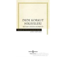 Dede Korkut Hikayeleri - Kolektif - İş Bankası Kültür Yayınları