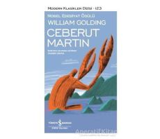 Ceberut Martin - Sir William Gerald Golding - İş Bankası Kültür Yayınları