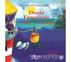 Deniz Fenerinde Öğle Yemeği - Deniz Hikayeleri - Ronda Armitage - İş Bankası Kültür Yayınları