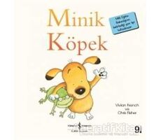 Minik Köpek - Vivian French - İş Bankası Kültür Yayınları