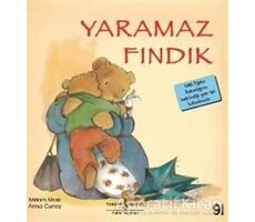 Yaramaz Fındık - Miriam Moss - İş Bankası Kültür Yayınları