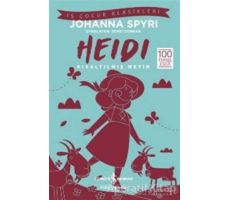 Heidi (Kısaltılmış Metin) - Johanna Spyri - İş Bankası Kültür Yayınları