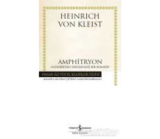 Amphitryon - H. Von Kleist - İş Bankası Kültür Yayınları
