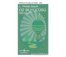 Oz Büyücüsü - L. Frank Baum - İş Bankası Kültür Yayınları