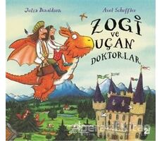 Zogi ve Uçan Doktorlar - Julia Donaldson - İş Bankası Kültür Yayınları