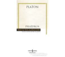 Phaidros - Platon (Eflatun) - İş Bankası Kültür Yayınları