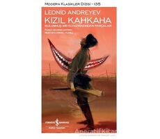 Kızıl Kahkaha - Leonid Andreyev - İş Bankası Kültür Yayınları