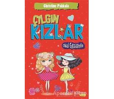 Çilli Kızlar Çetesi Okul Gezisinde - Christine Pakkala - Yakamoz Yayınevi