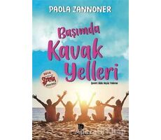 Başımda Kavak Yelleri - Paola Zannoner - Sonsuz Kitap Yayınları