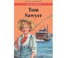 Tom Sawyer - Mark Twain - Yakamoz Yayınevi