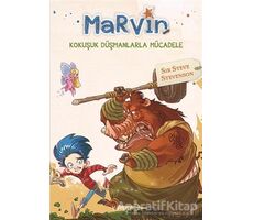 Marvin - Kokuşuk Düşmanlarla Mücadele - Sir Steve Stevenson - Yakamoz Yayınevi