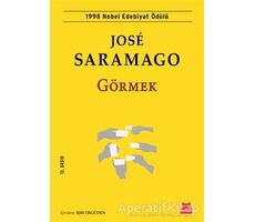 Görmek - Jose Saramago - Kırmızı Kedi Yayınevi