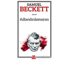 Adlandırılamayan - Samuel Beckett - Kırmızı Kedi Yayınevi