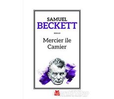Mercier ile Camier - Samuel Beckett - Kırmızı Kedi Yayınevi