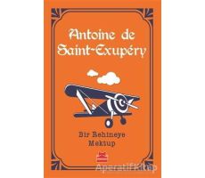 Bir Rehineye Mektup - Antoine de Saint-Exupery - Kırmızı Kedi Yayınevi
