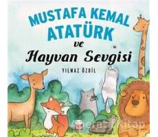 Mustafa Kemal Atatürk ve Hayvan Sevgisi - Yılmaz Özdil - Kırmızı Kedi Çocuk
