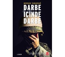 Darbe İçinde Darbe - Merdan Yanardağ - Kırmızı Kedi Yayınevi