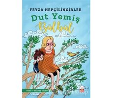 Dut Yemiş Bülbül - Feyza Hepçilingirler - Kırmızı Kedi Çocuk