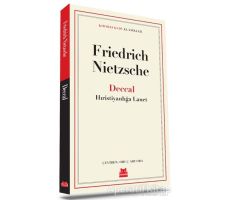 Deccal - Hıristiyanlığa Lanet - Friedrich Wilhelm Nietzsche - Kırmızı Kedi Yayınevi