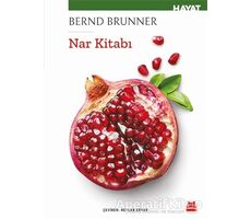 Nar Kitabı - Bernd Brunner - Kırmızı Kedi Yayınevi